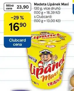 Tesco Madeta Lipánek Maxi, 130 g, více druhů nabídka