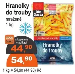 COOP DISKONT Dle Gusta hranolky do trouby nabídka