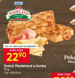 Hruška Madeland snack a šunka nabídka