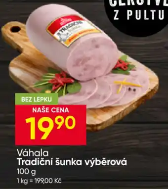 Váhala tradiční šunka výběrová