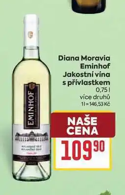 Billa Diana Moravia Eminhof Jakostní vína s přívlastkem nabídka