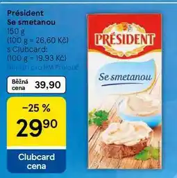 Tesco Président Se smetanou nabídka
