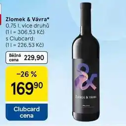 Tesco Zlomek & Vávra, 0.75 l, více druhů nabídka