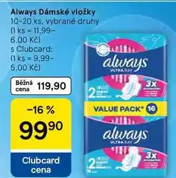 Tesco Always Dámské vložky, 10-20 ks, vybrané druhy nabídka