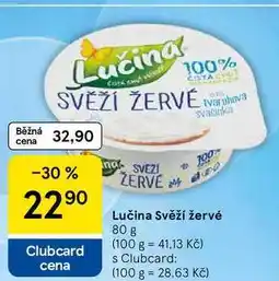 Tesco Lučina Svěží žervé nabídka