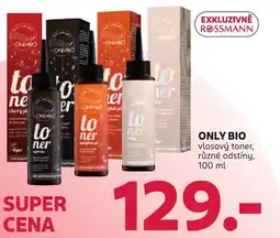Rossmann Only Bio vlasový toner nabídka