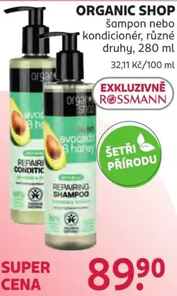 Rossmann Organic Shop šampon nebo kondicionér nabídka