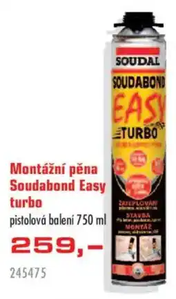 Uni Hobby Soudal montážní pěna easy turbo nabídka