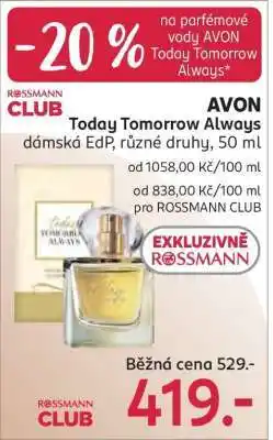 Rossmann AVON Today Tomorrow Always nabídka