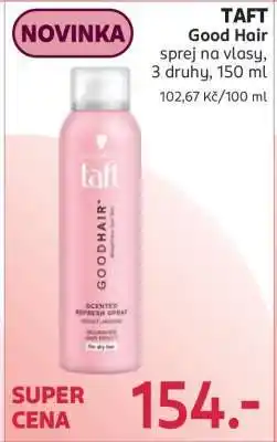 Rossmann TAFT Good Hair nabídka