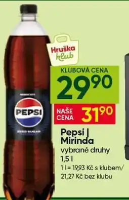 Hruška Pepsi, Mirinda nabídka