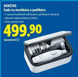 Lidl Sanitas Sada na manikúru a pedikúru nabídka