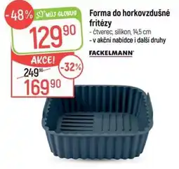 Globus Fackelmann forma do horkovzdušné fritézy nabídka