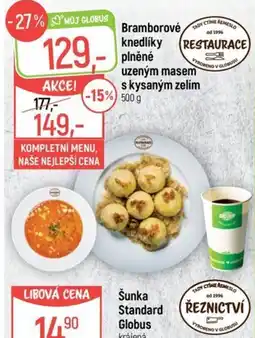Globus Můj Globus Bramborové knedlíky plněné uzeným masem s kysaným zelím nabídka