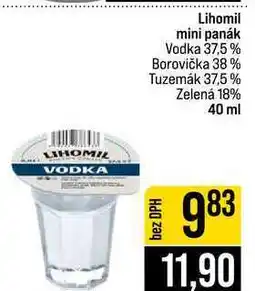 Jip Lihomil mini panák Vodka 37,5% Borovička 38 % Tuzemák 37,5% Zelená 18% nabídka