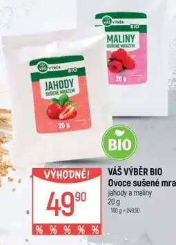 Globus Váš výběr bio ovoce sušené mrazené jahody a maliny nabídka