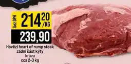 Jip Hovězí heart of rump steak zadní část kýty kráva cca 2-3 kg 1kg nabídka