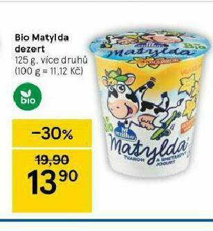 Tesco Bio matylda dezert nabídka