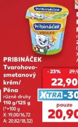 Kaufland Pribináček Tvarohovo-smetanový krém nabídka
