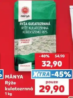 Kaufland Mánya rýže kulatozrná nabídka