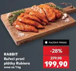 Kaufland Rabbit kuřecí prsní plátky rubiera nabídka