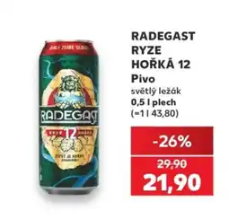 Kaufland Radegast ryze hořká 12 nabídka