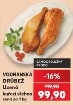 Kaufland Vodňanská drůbež uzená kuřecí stehna nabídka