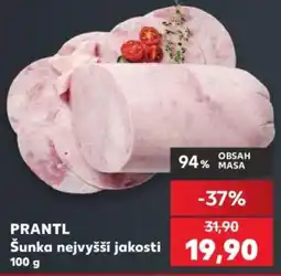 Kaufland Prantl šunka nejvyšší jakosti nabídka