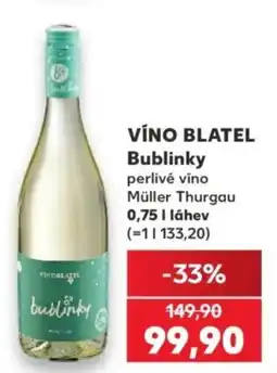 Kaufland Víno Blatel Bublinky nabídka