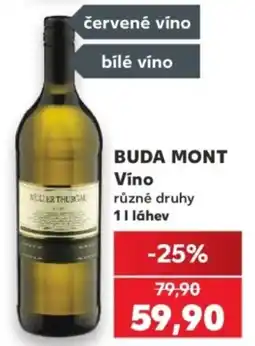 Kaufland Buda Mont Víno různé druhy nabídka