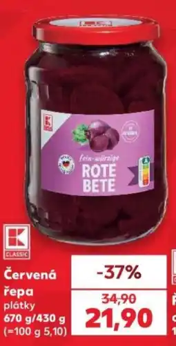 Kaufland K Classic červená řepa plátky nabídka
