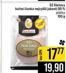 Jip DZ Klatovy kuřecí šunka nejvyšší jakosti 95 % nabídka