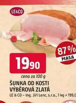 Trefa ŠUNKA OD KOSTI VÝBĚROVÁ ZLATÁ 87% nabídka