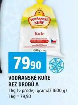 Terno VODŇANSKÉ KUŘE BEZ DROBŮ A 1 kg v prodeji gramáž 1600 g nabídka