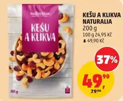 Penny Market Naturalia kešu a klikva nabídka