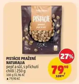 Penny Market PISTÁCIE PRAŽENÉ NATURALIA nabídka
