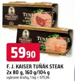 Trefa F. J. kaiser tuňák steak nabídka