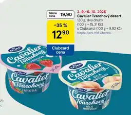 Tesco Cavalier Tvarohový dezert nabídka