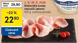 Tesco Hollandia klatovská šunka nabídka