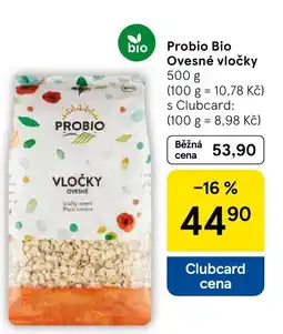 Tesco Probio ovesné vločky nabídka