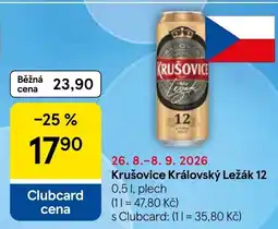 Tesco Krušovice Královský Ležák 12 nabídka