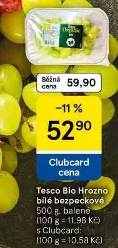 Tesco Tesco Bio Hrozno bílé bezpeckové, 500 g, balené nabídka