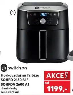 Kaufland switch on horkovzdušná fritéza nabídka