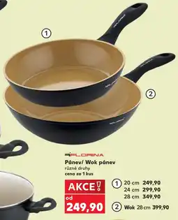 Kaufland Florina pánev/ wok pánev nabídka