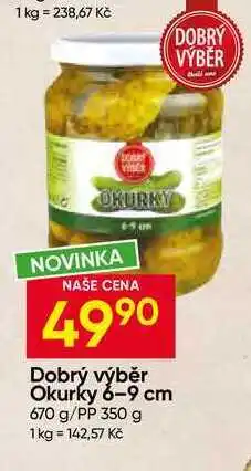 Hruška Dobrý výběr Okurky 6-9 cm 670 g/PP 350 g nabídka