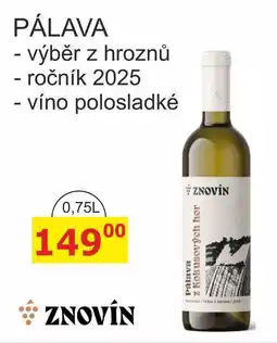 BENE Nápoje ZNOVÍN ZNOJMO PÁLAVA - výběr z hroznů - ročník 2025 nabídka