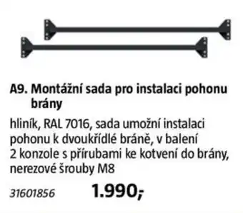 A9. Montážní sada pro instalaci pohonu brány