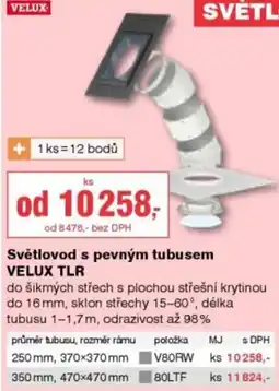 DEK Velux světlovod s pevným tubusem tlr nabídka