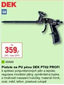 DEK Dek pistole na pu pěnu pt02 profi nabídka