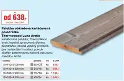 DEK Palubka obkladova kartacovana Thermowood Luna Arctic nabídka